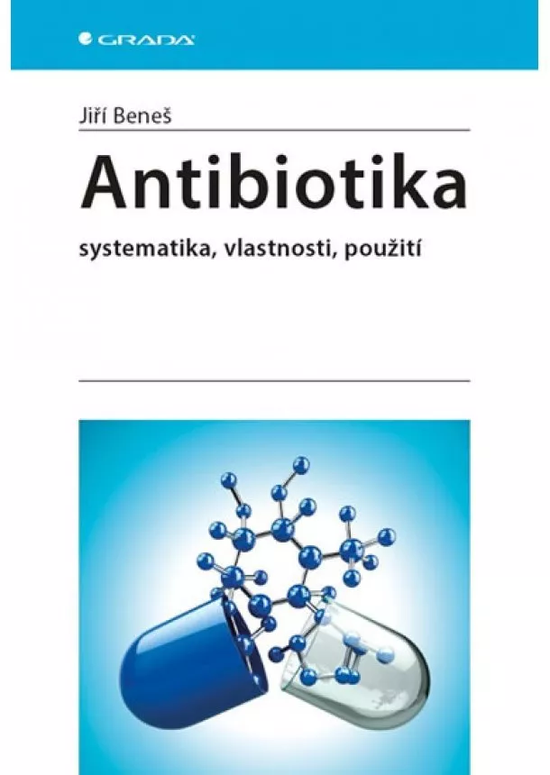 Beneš Jiří - Antibiotika