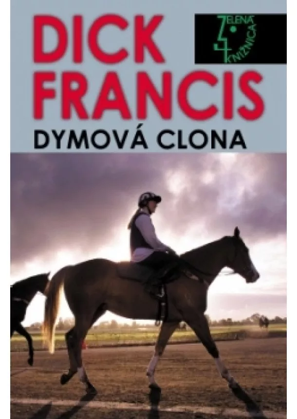 Dick Francis - Dymová clona