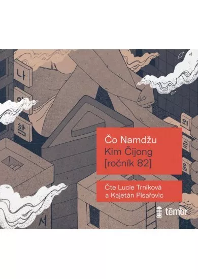 Namdžu Čo:  Kim Čijong (Ročník 82) / Audiokniha / Mp3-Cd