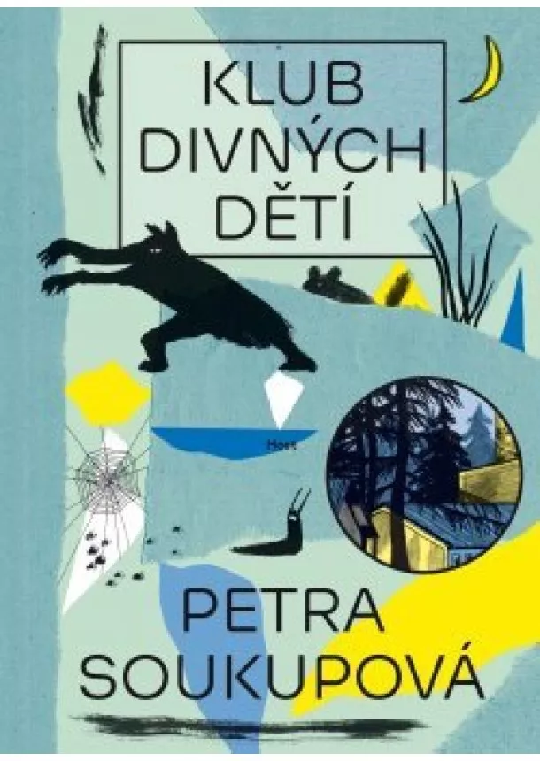 Petra Soukupová - Klub divných dětí