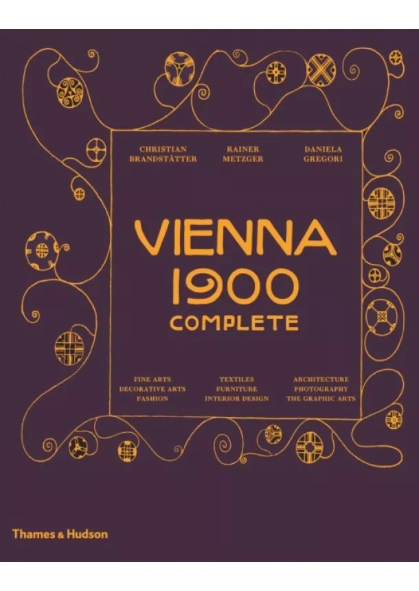 Christian Brandstatter, Rainer Metzger, Daniela Gregori - Vienna 1900 Complete