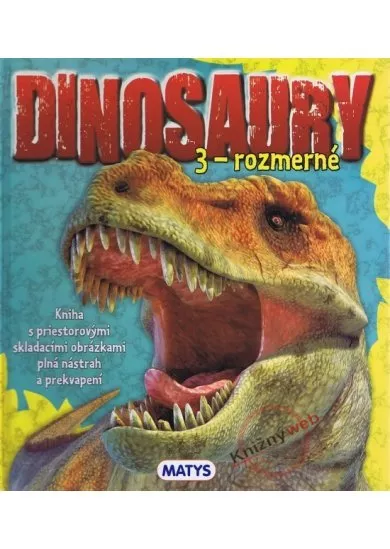 Dinosaury 3 - rozmerné (Matys)