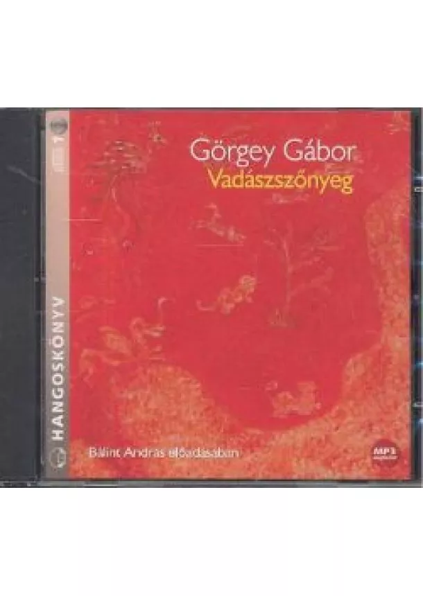 Görgey Gábor - Vadászszőnyeg - Hangoskönyv