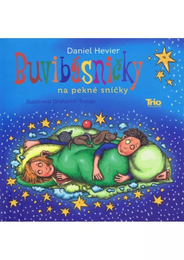 Daniel Hevier - Buvibásničky na pekné sníčky