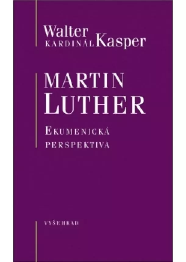 Walter Kasper - Martin Luther