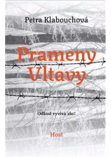 Prameny Vltavy - Odkud vyvěrá zlo?