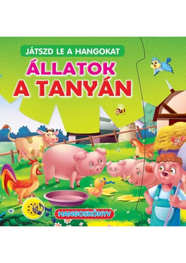 Állatok a tanyán - Játszd le a hangokat