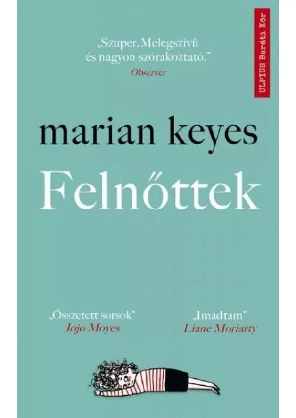 Marian Keyes - Felnőttek