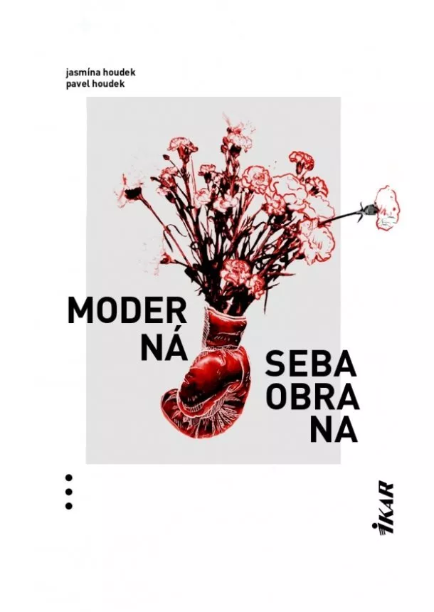   Jasmína Houdek, Pavel Houdek - Moderná sebaobrana