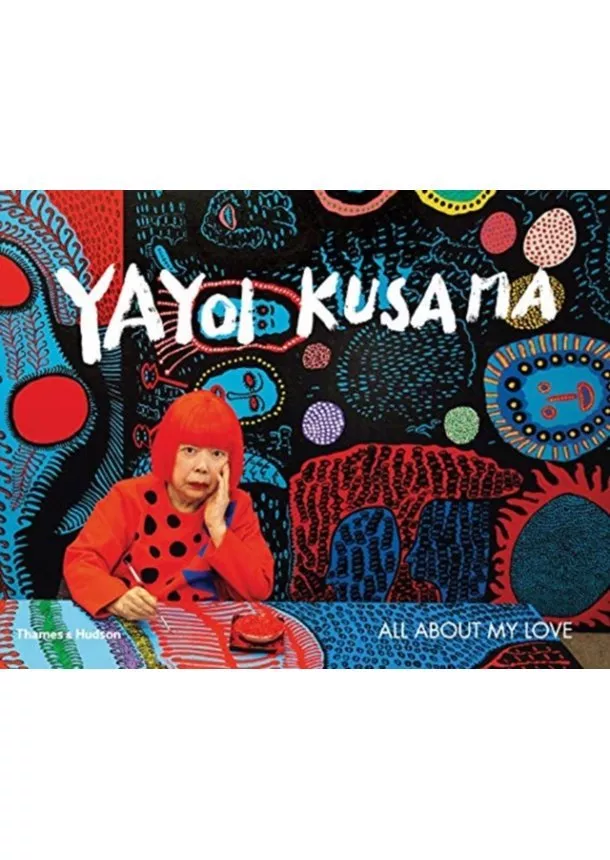 Yayoi Kusama - Yayoi Kusama