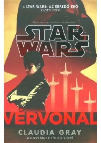 Star Wars: Vérvonal