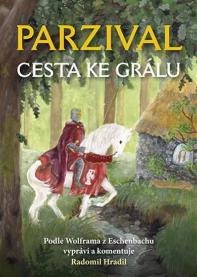 Parzival - Cesta ke Grálu