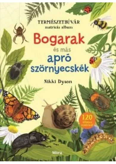 Bogarak és más apró szörnyecskék - Természetbúvár matricás album