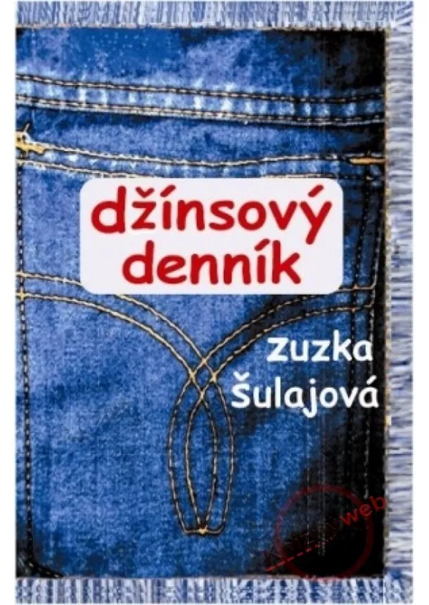 Zuzana Šulajová - Džínsový denník