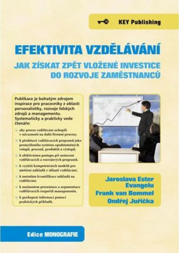 Jaroslava Ester Evangelu - Efektivita vzdělávání - Jak získat zpět vložené investice do rozvoje zaměstnanců