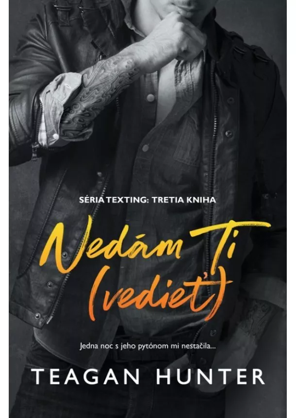 Teagan Hunter - Nedám Ti (vedieť)