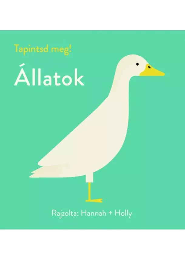 Hannah + Holly - Tapintsd meg! - Állatok - Tapintsd meg!