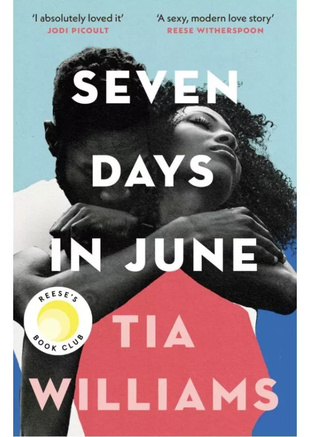 Tia Williams - Seven Days in June