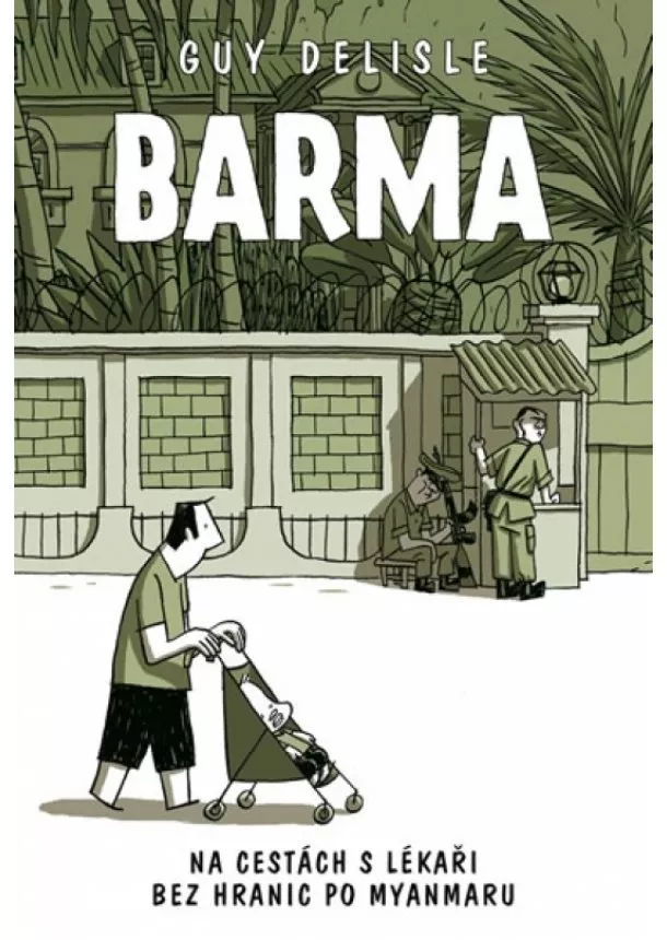 Guy Delisle - Barma