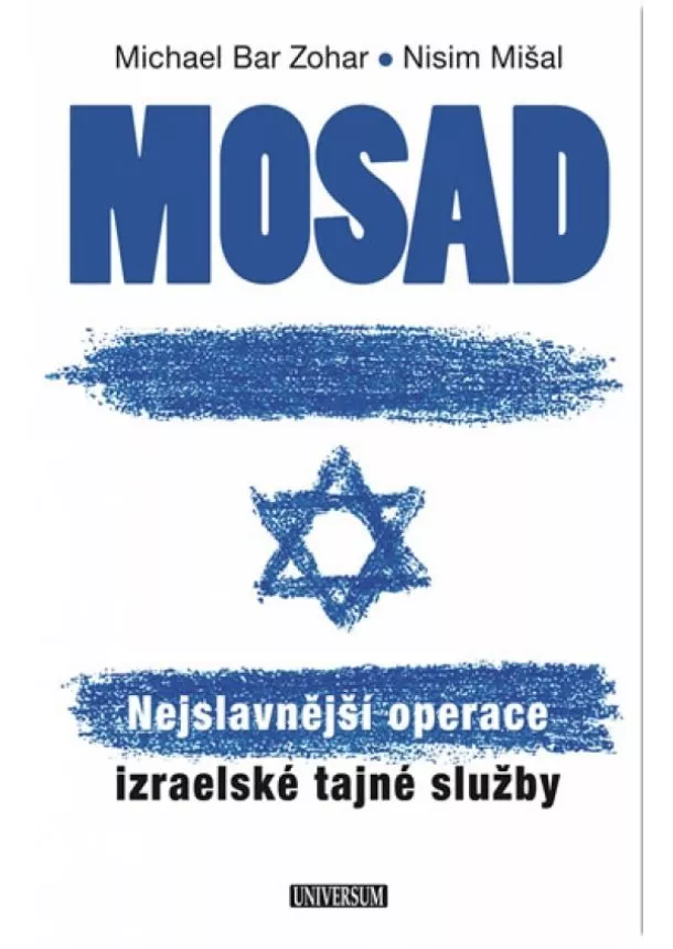 Bar Zohar Michael, Mišal Nisim - Mosad: Nejslavnější operace