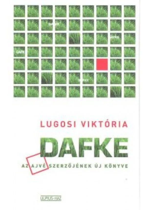 LUGOSI VIKTÓRIA - DAFKE