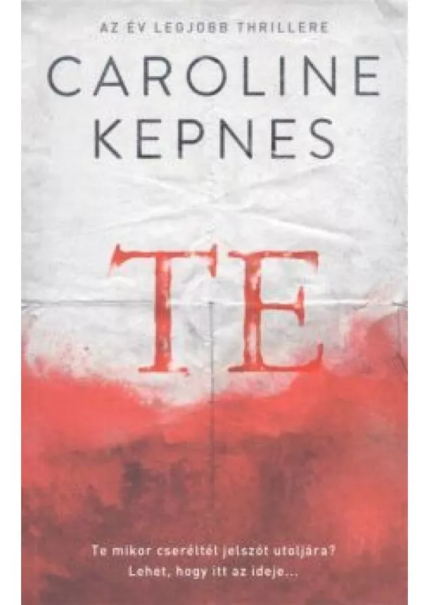 CAROLINE KEPNES - TE