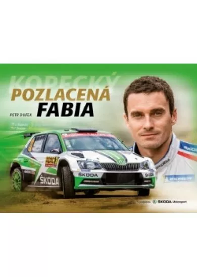 Pozlacená Fabia