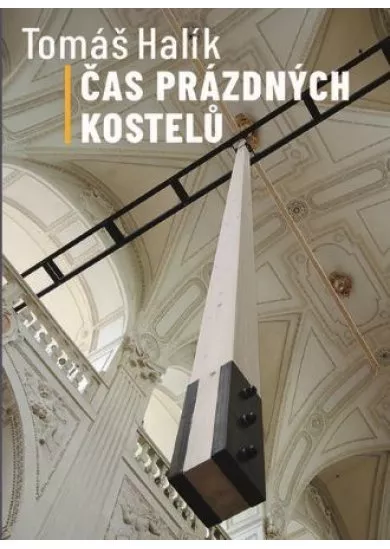 Čas prázdných kostelů