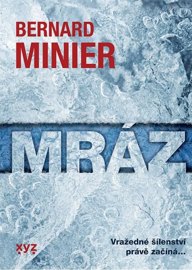 Bernard Minier - Mráz