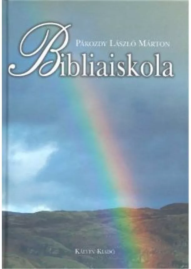 PÁKOZDY LÁSZLÓ MÁRTON - BIBLIAISKOLA