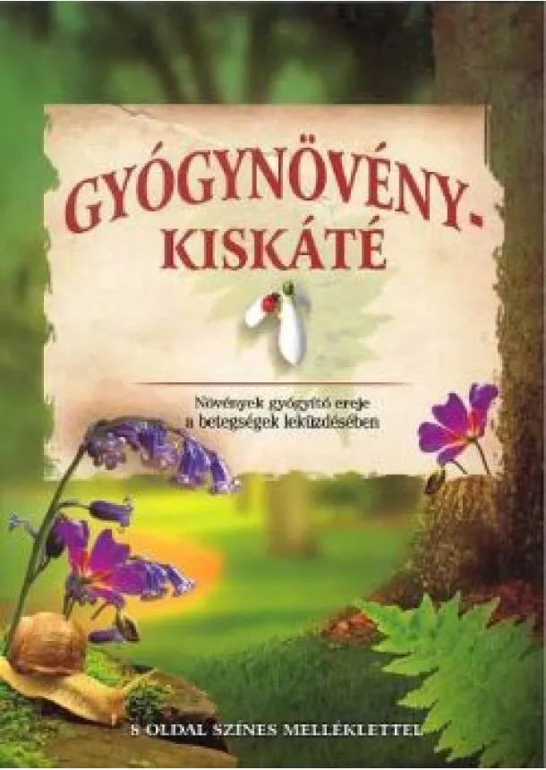 VÁLOGATÁS - GYÓGYNÖVÉNY-KISKÁTÉ