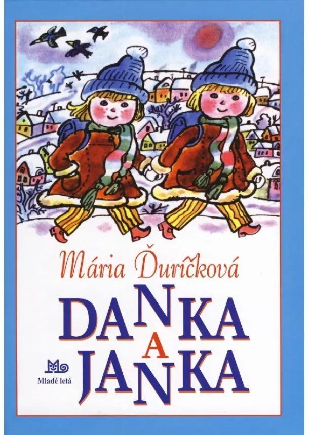 Mária Ďuríčková - Danka a Janka 11. vydanie