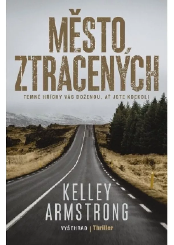 Kelley Armstrongová - Město ztracených