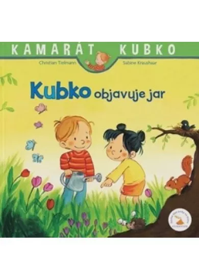 Kubko objavuje jar - nové vydanie