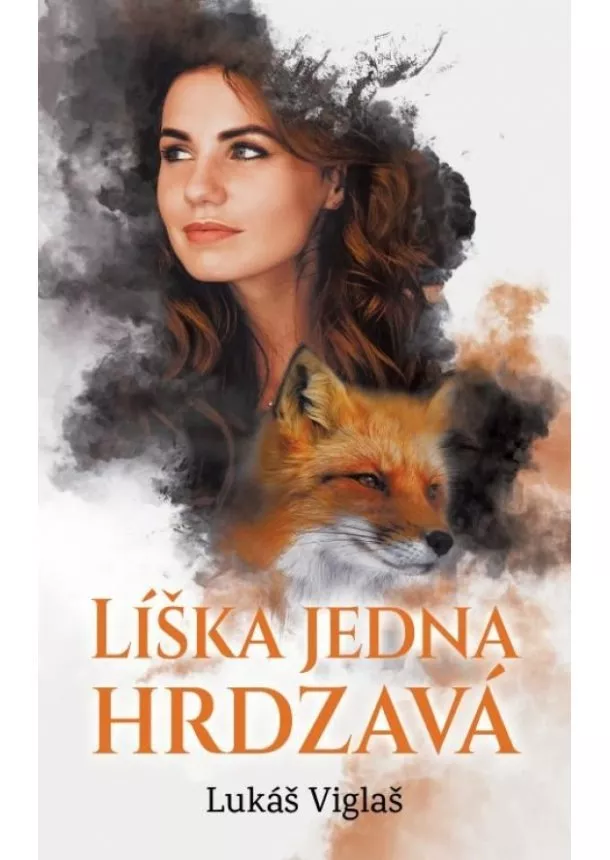 Lukáš Viglaš - Líška jedna hrdzavá