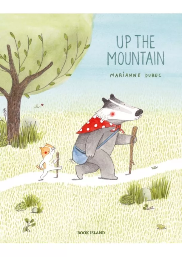 Marianne Dubuc - Up the Mountain