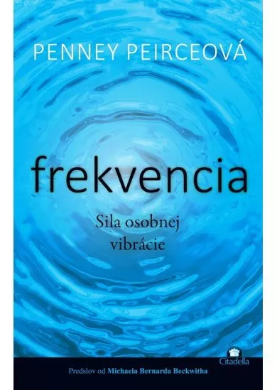 Frekvencia - Sila osobnej vibrácie