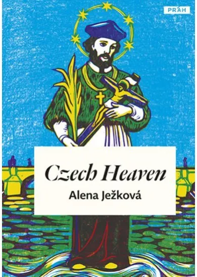 Czech Heaven / České nebe (anglicky)