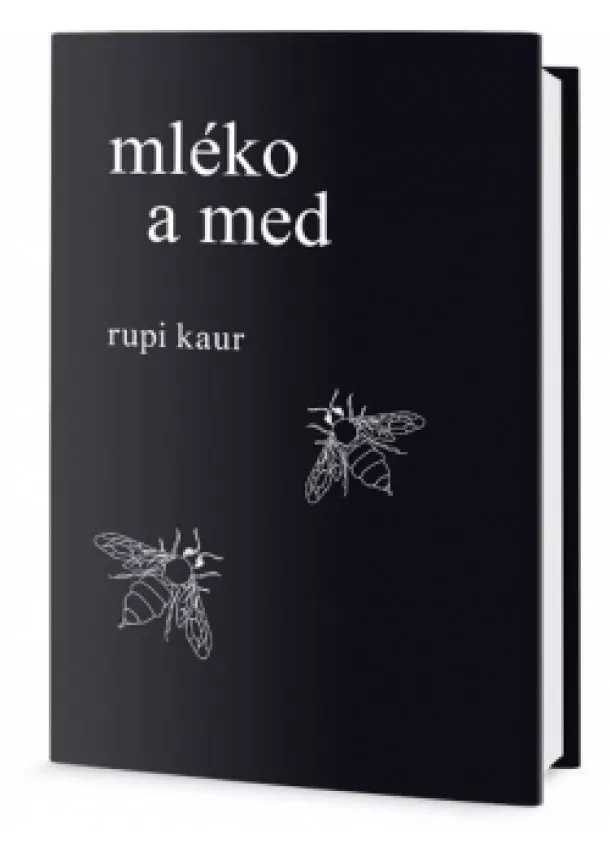 Rupi Kaur - Mléko a med