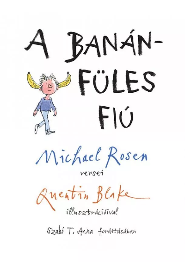 Michael Rosen - A banánfüles fiú