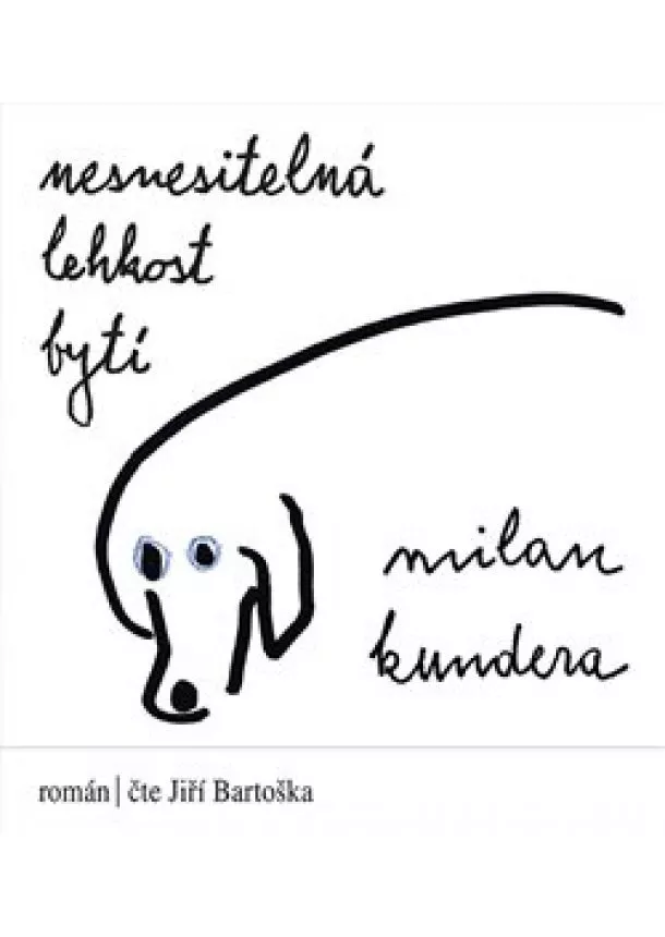 Milan Kundera - Nesnesitelná lehkost bytí (1x Audio na CD - MP3)