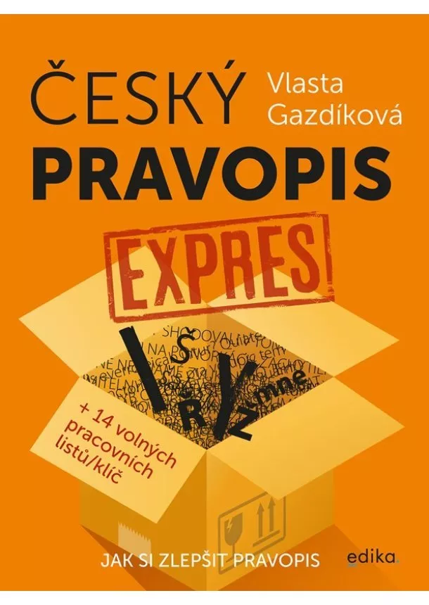 Vlasta Gazdíková - Český pravopis expres