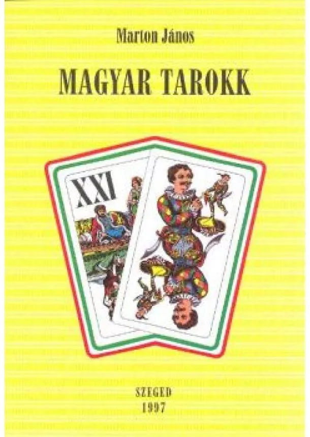 MARTON JÁNOS - MAGYAR TAROKK