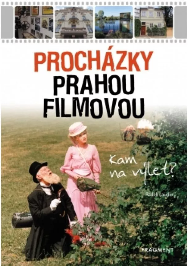 Radek Laudin - Procházky Prahou filmovou