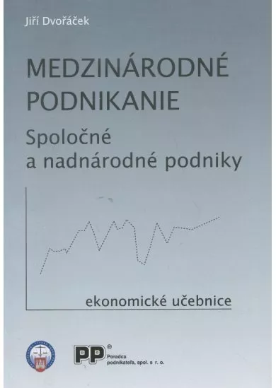 Medzinárodné podnikanie - Spoločné a nadnárodné podniky