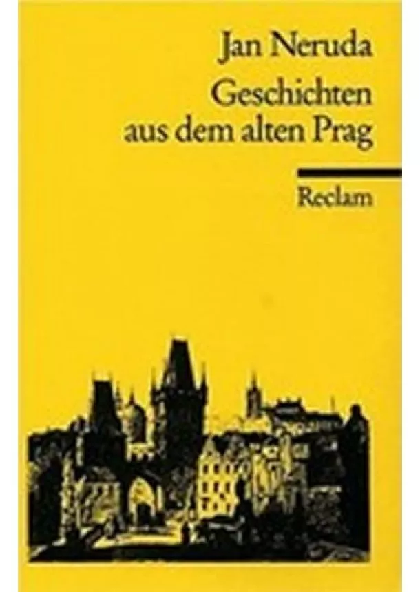 Jan Neruda - Geschichten aus dem alten Prag