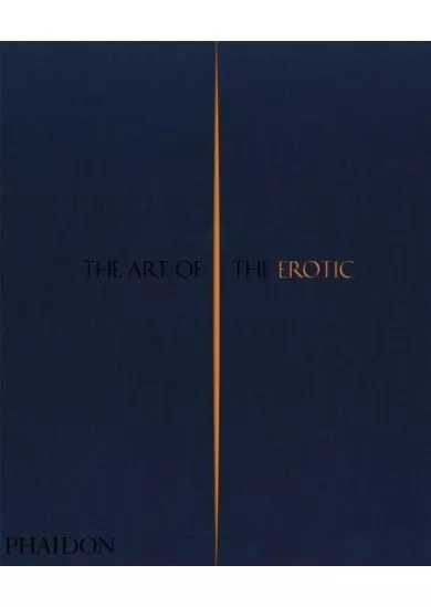 The Art of the Erotic