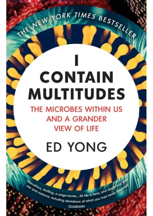 Ed Yong - I Contain Multitudes