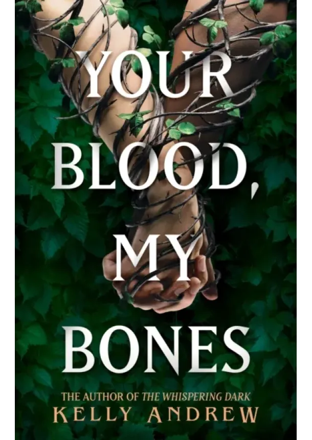 Kelly Andrew - Your Blood, My Bones