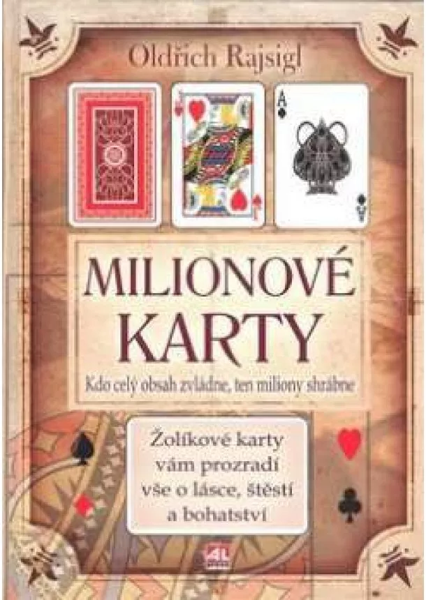 Oldřich Rajsigl  - Milionové karty   